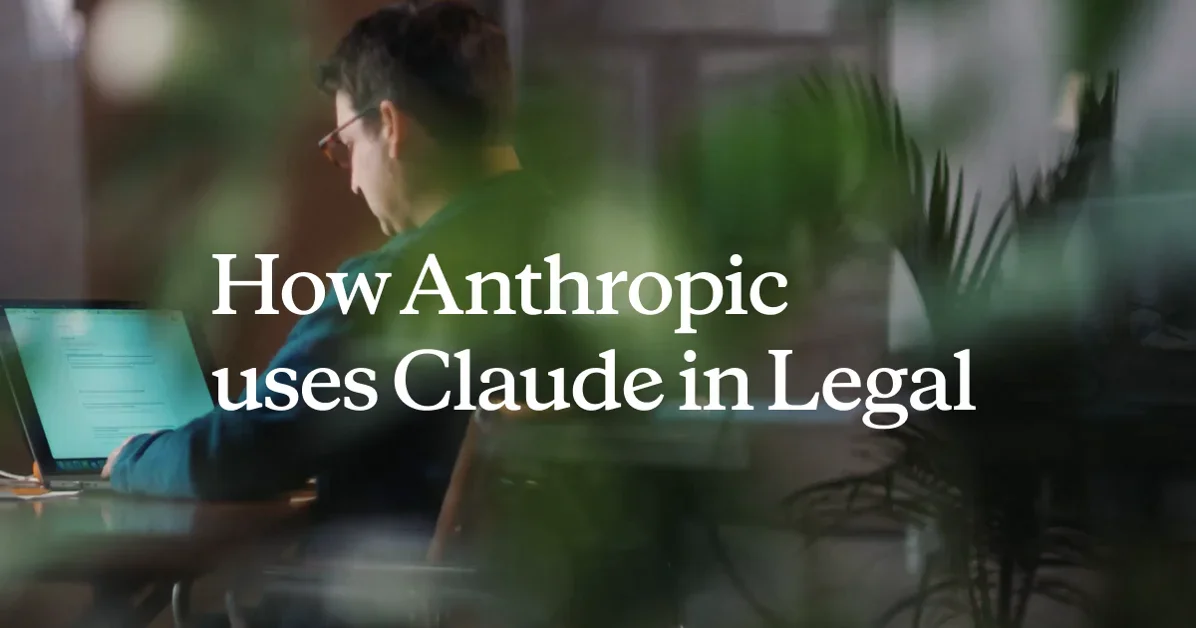 How Anthropic's legal team cut review times from days to hours with Claude