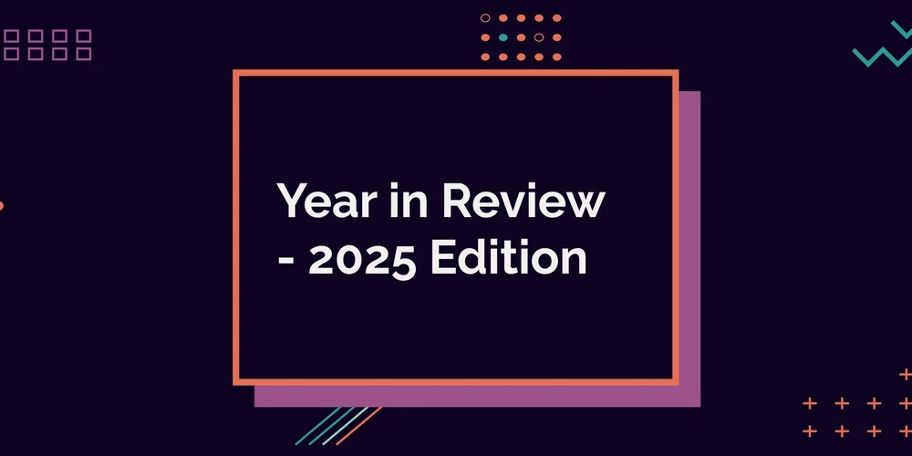 Year in Review - 2025 Edition