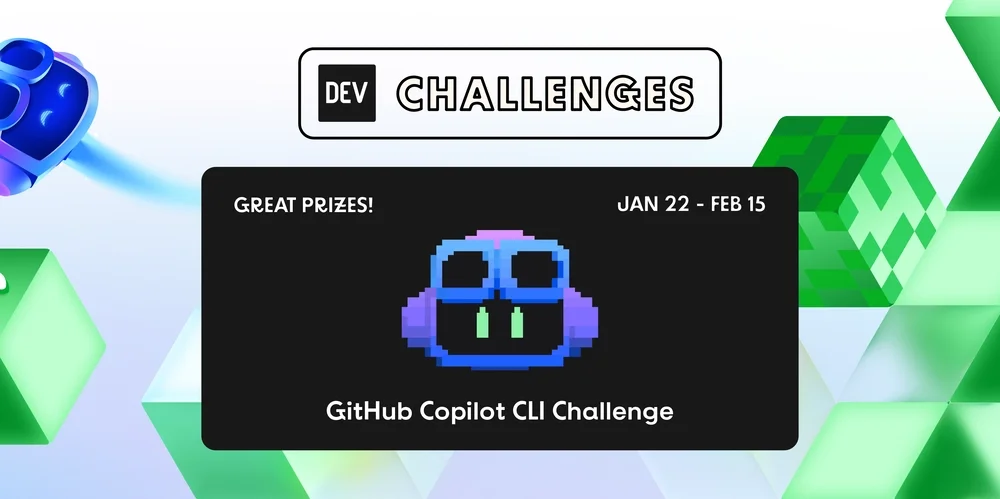 Join the GitHub Copilot CLI Challenge! Win GitHub Universe Tickets, Copilot Pro+ Subscriptions and $1,000 in Cash!