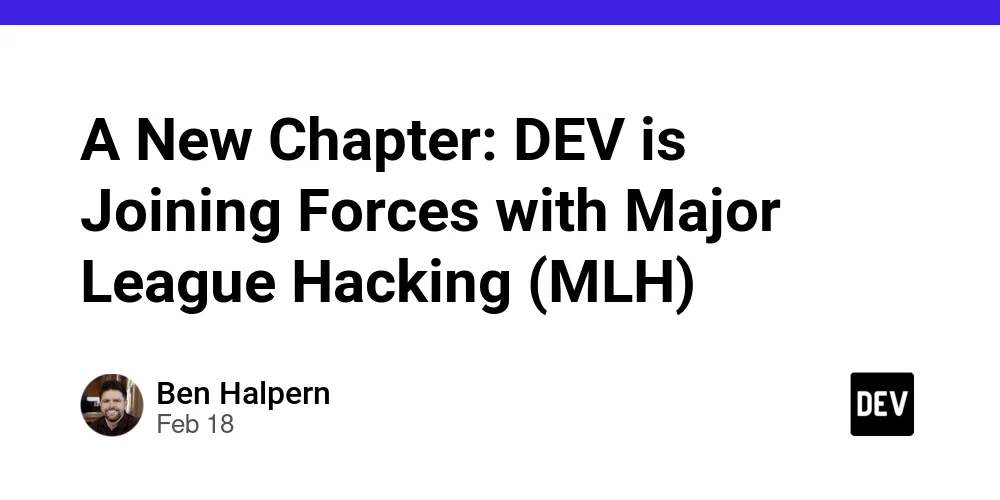 A New Chapter: DEV is Joining Forces with Major League Hacking (MLH)