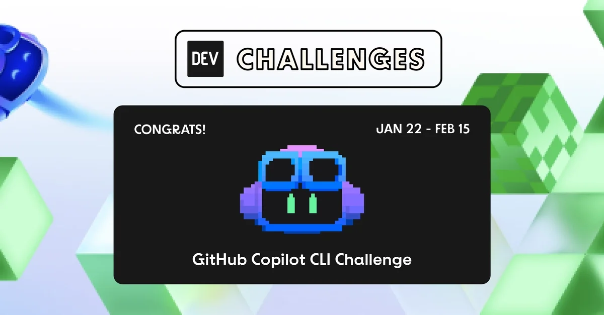 Congrats to the GitHub Copilot CLI Challenge Winners!