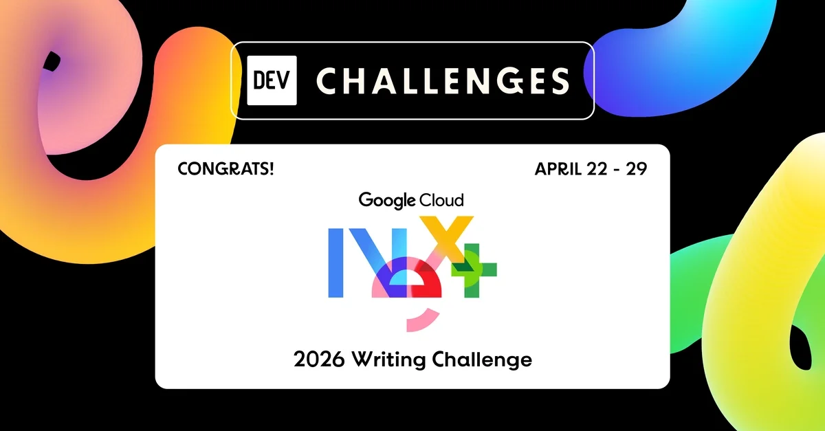Congrats to the Google Cloud NEXT '26 Writing Challenge Winners!