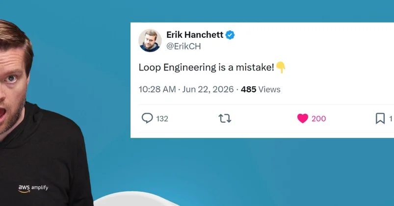 Loop Engineering: Do Frontend and Fullstack Devs Actually Need It?