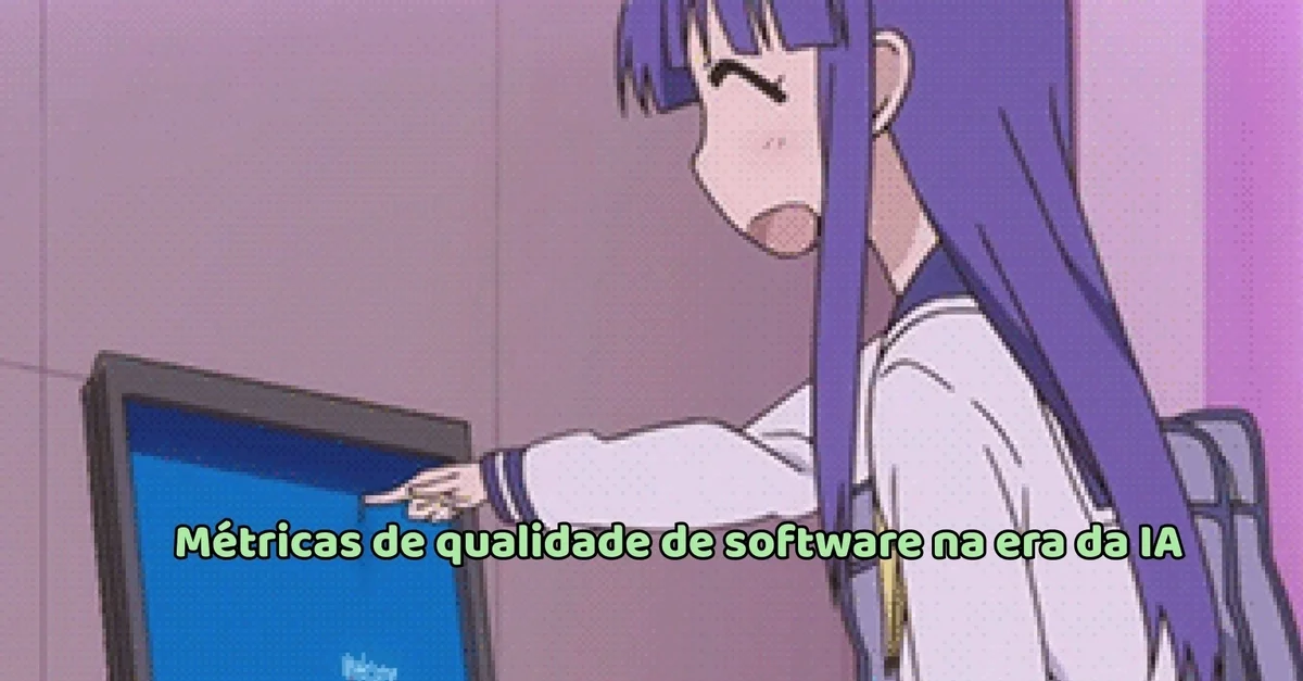 Métricas de qualidade de software na era da IA