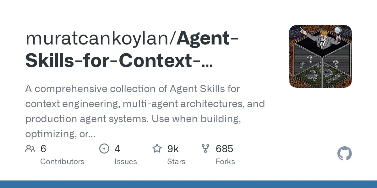 muratcankoylan / Agent-Skills-for-Context-Engineering
