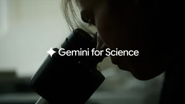 Gemini for Science: AI experiments and tools for a new era of discovery
