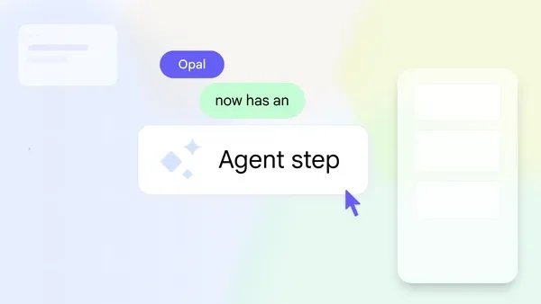 Build dynamic agentic workflows in Opal