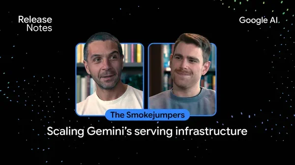 In our latest podcast, hear how the “Smokejumpers” team brings Gemini to billions of people.