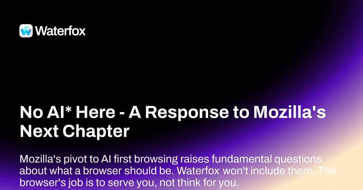 No AI* Here – A Response to Mozilla's Next Chapter