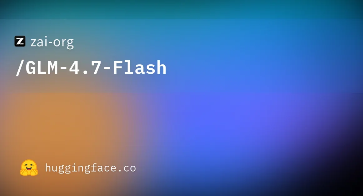 GLM-4.7-Flash