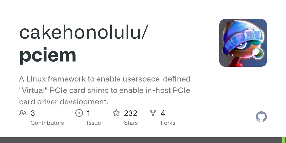 Linux kernel framework for PCIe device emulation, in userspace