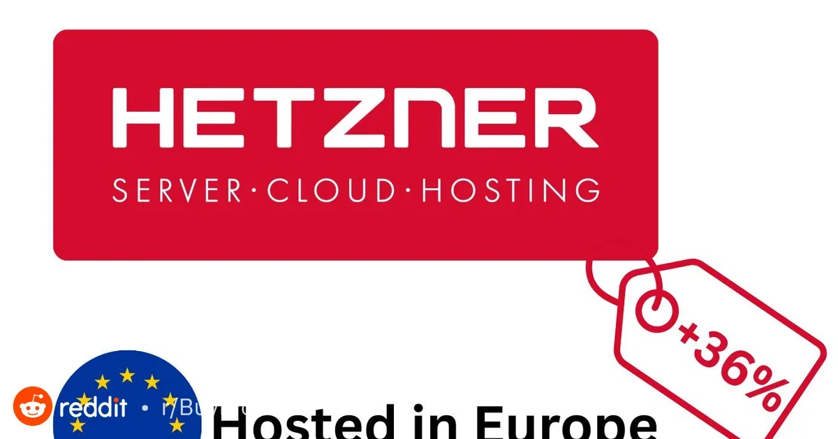 Hetzner (European hosting provider) to increase prices by up to 38%