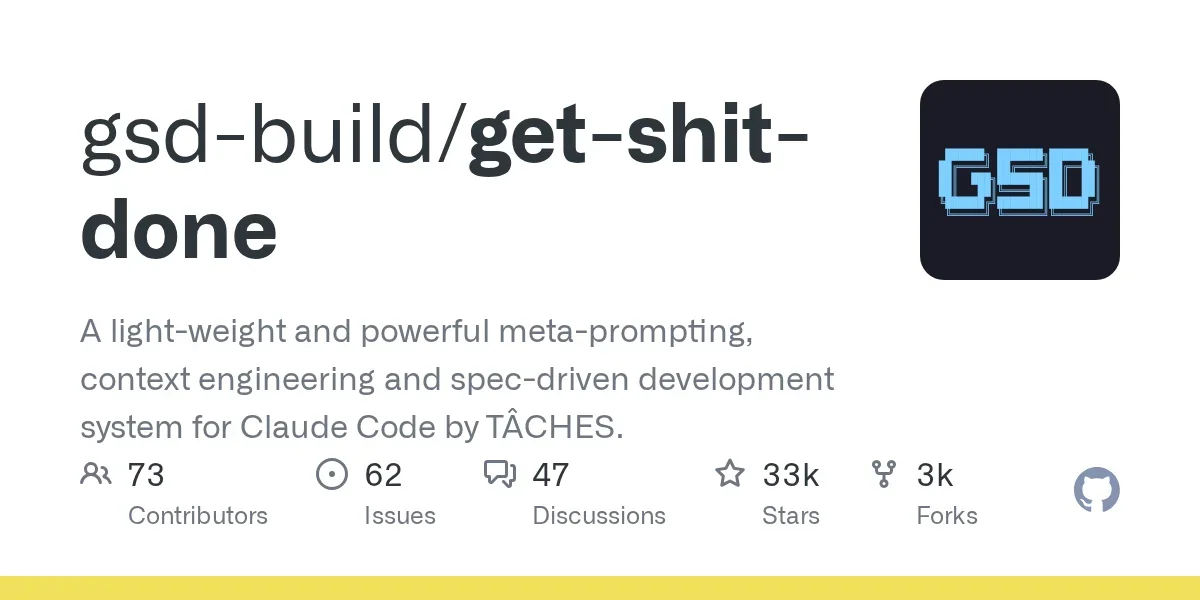 Get Shit Done: A Meta-Prompting, Context Engineering and Spec-Driven Dev System