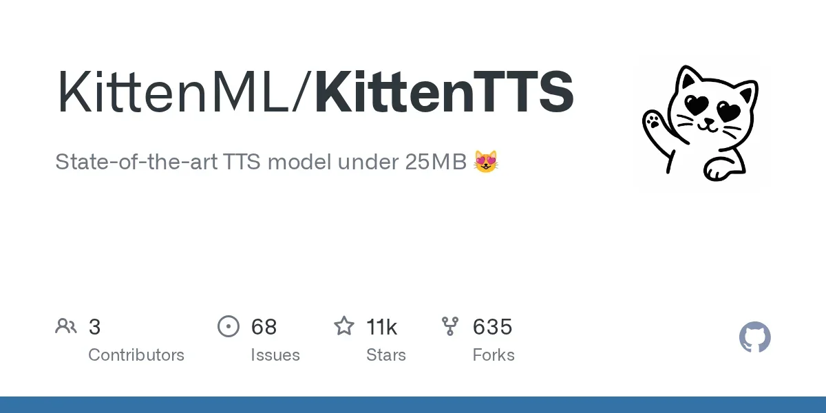 Show HN: Three new Kitten TTS models – smallest less than 25MB