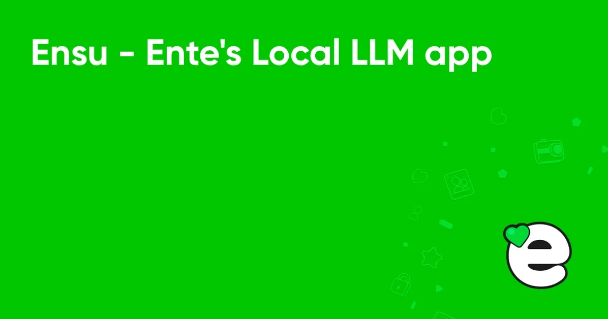 Local LLM App by Ente