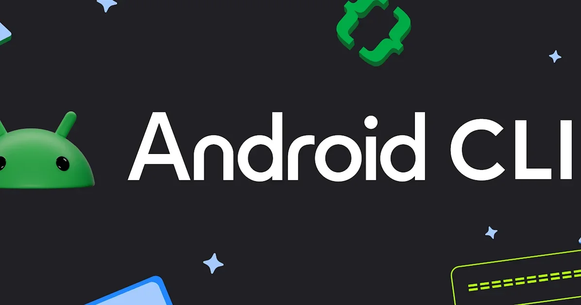 Android CLI: Build Android apps 3x faster using any agent