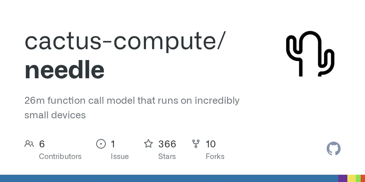 Show HN: Needle: We Distilled Gemini Tool Calling into a 26M Model