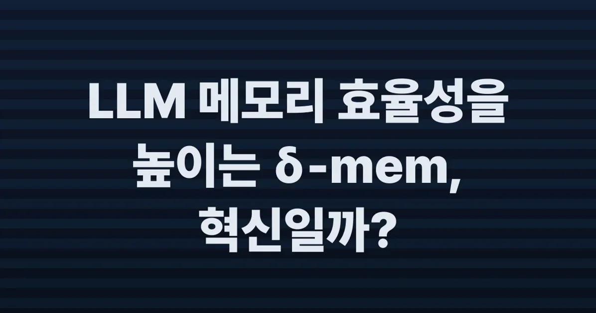 δ-mem: Efficient Online Memory for Large Language Models