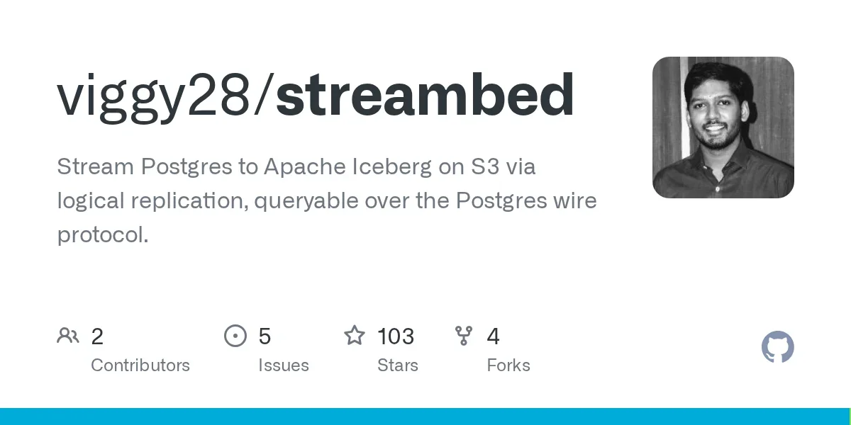 Show HN: Streambed – Stream Postgres to Iceberg on S3, Supports Postgres Wire