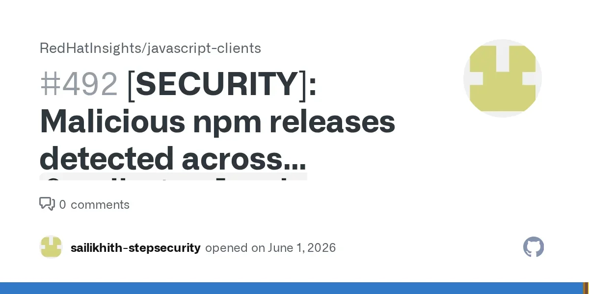 NPM packages from Red Hat have been compromised