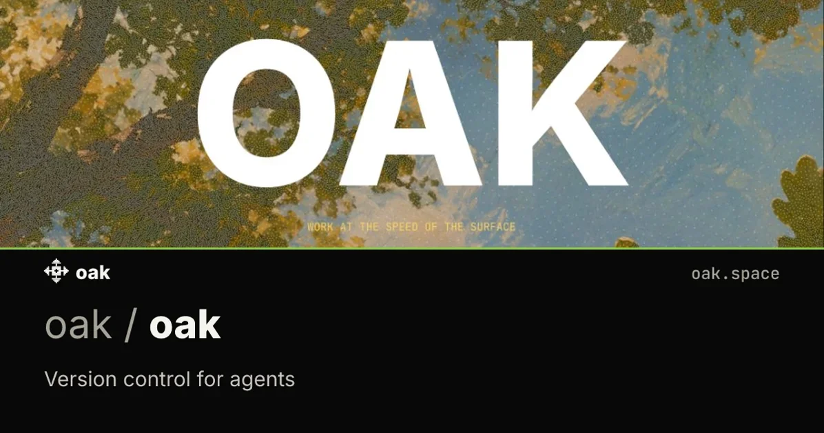 Show HN: Oak – Git alternative designed for agents