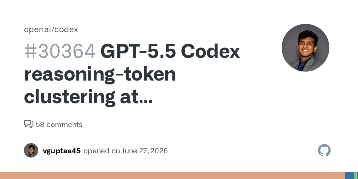 GPT-5.5 Codex reasoning-token clustering may be leading to degraded performance