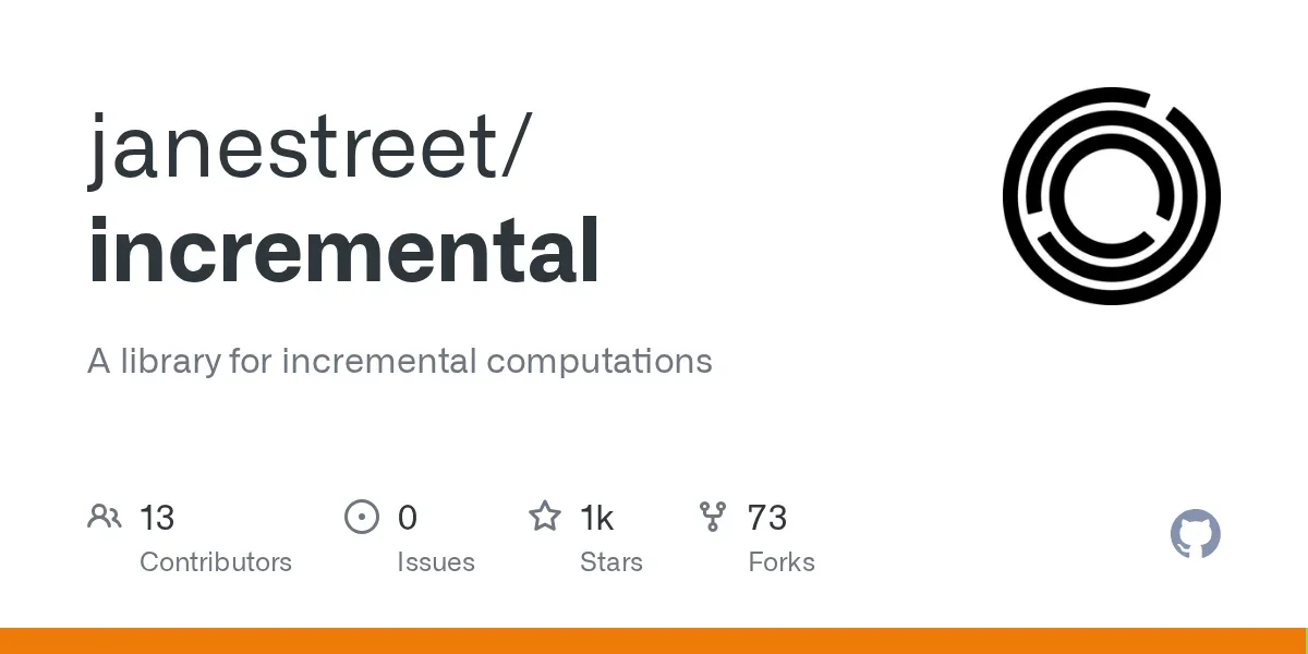Incremental – A library for incremental computations