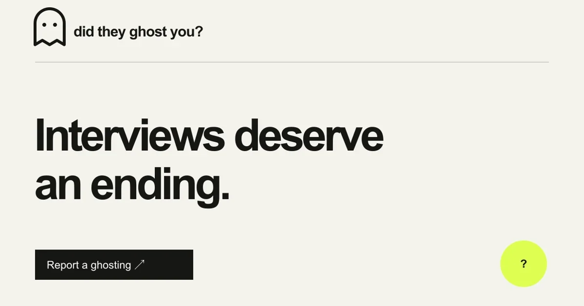 Did They Ghost You?