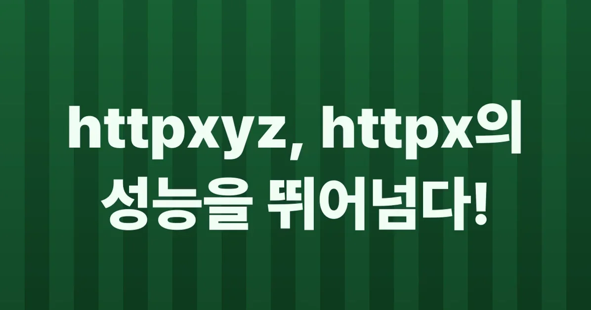 httpxyz one month in