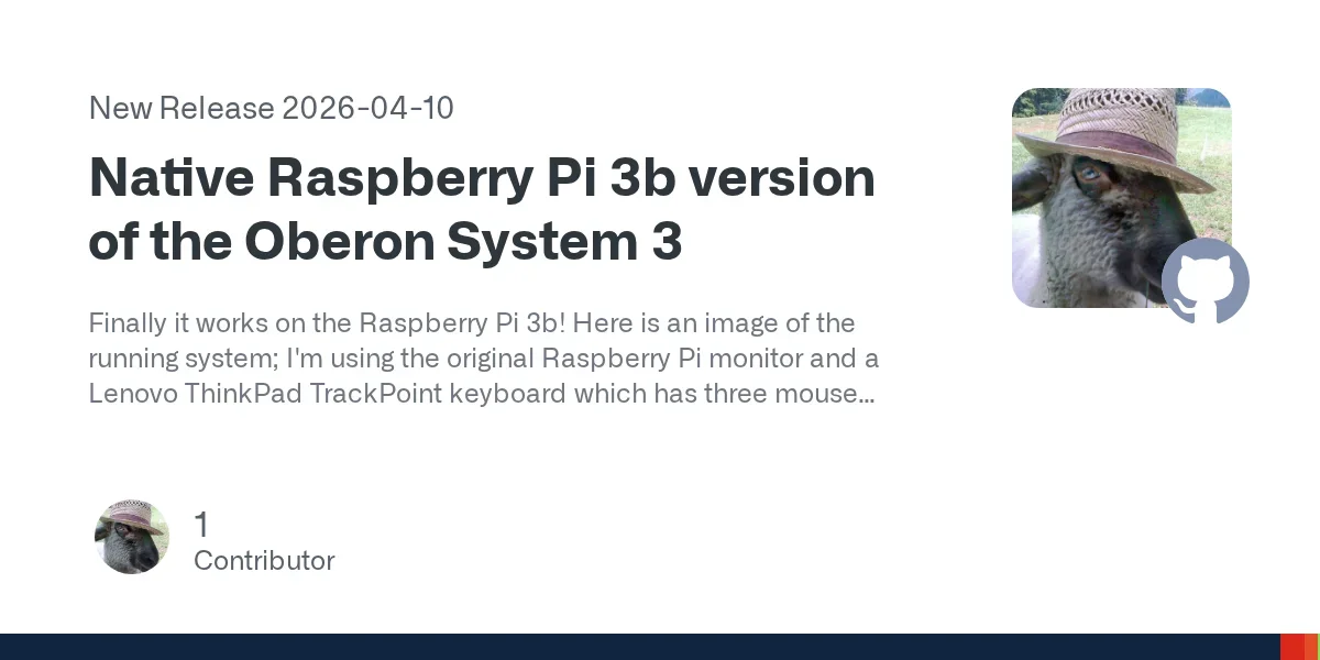 Native Raspberry Pi 3b version of the Oberon System 3