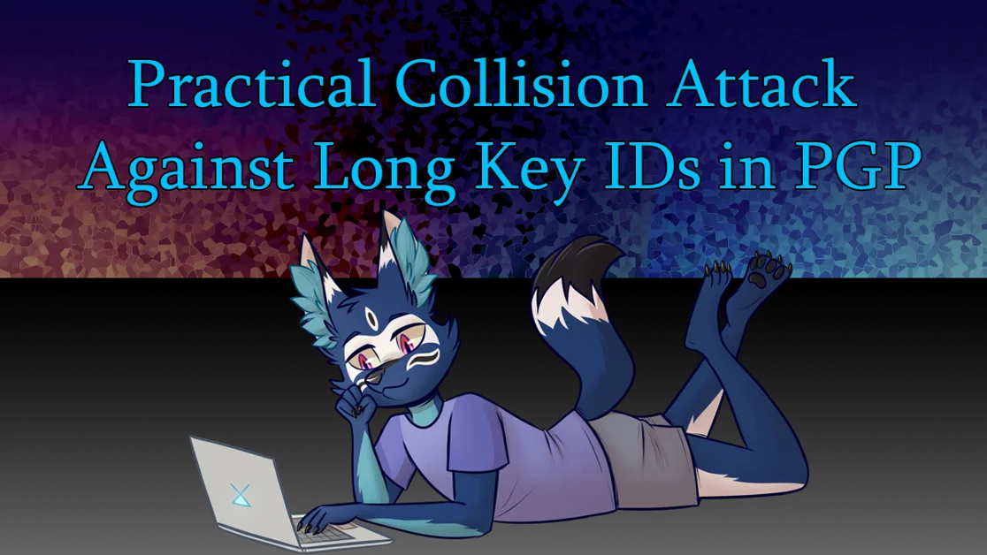 Practical Collision Attack Against Long Key IDs in PGP