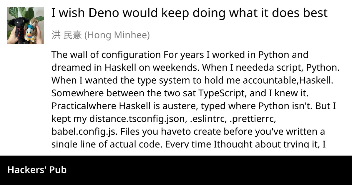 I wish Deno would keep doing what it does best