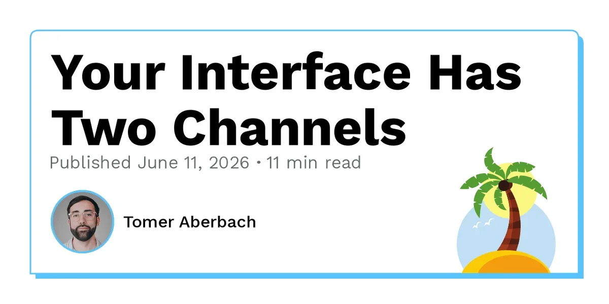 Your Interface Has Two Channels