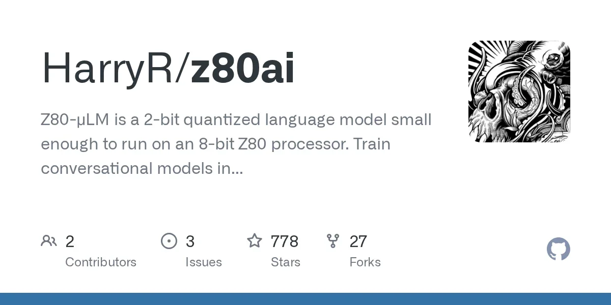 Z80-μLM is a 2-bit quantized language model small enough to run on an 8-bit Z80 processor