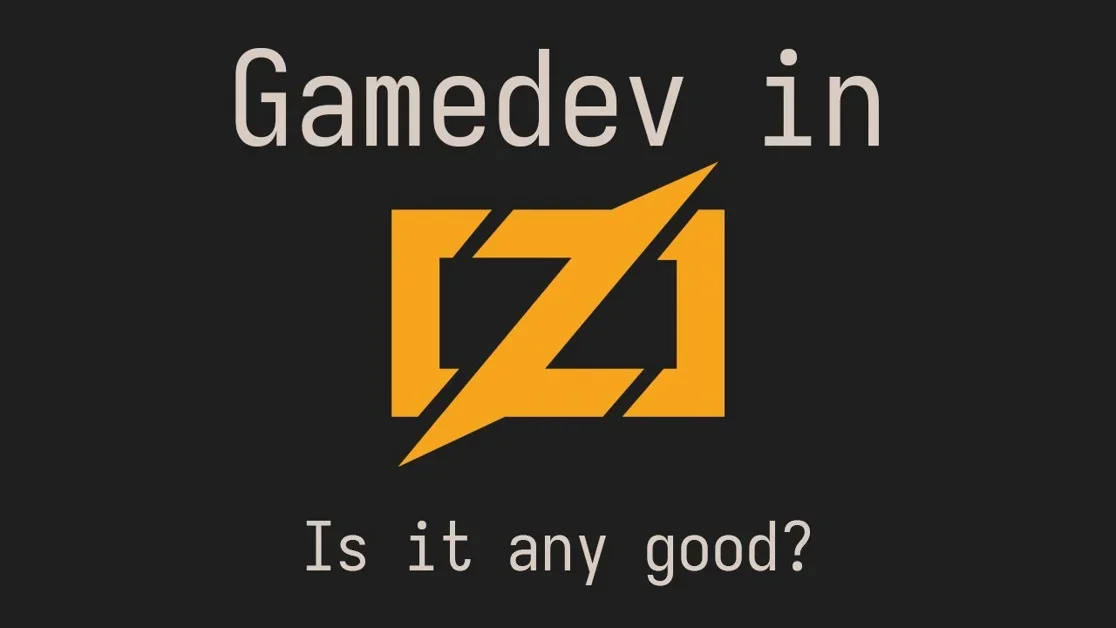 Gamedev in Zig is actually pretty good (2025)