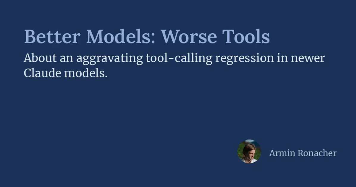 Better Models: Worse Tools