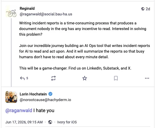 I am dreading our LLM-written incident report future