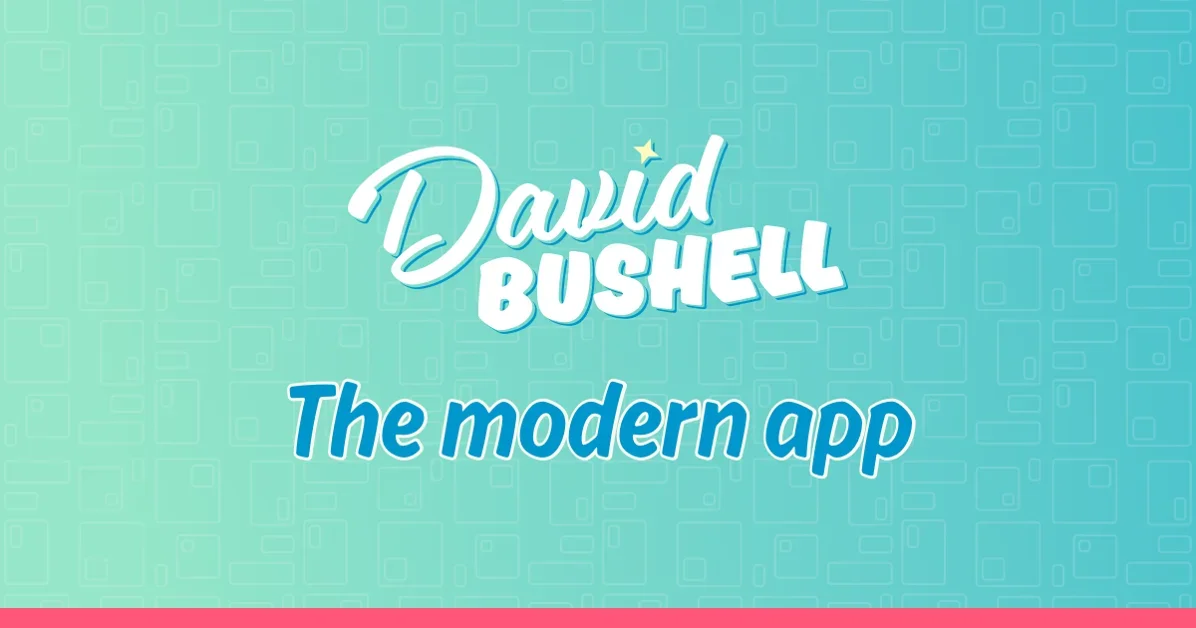 The modern app