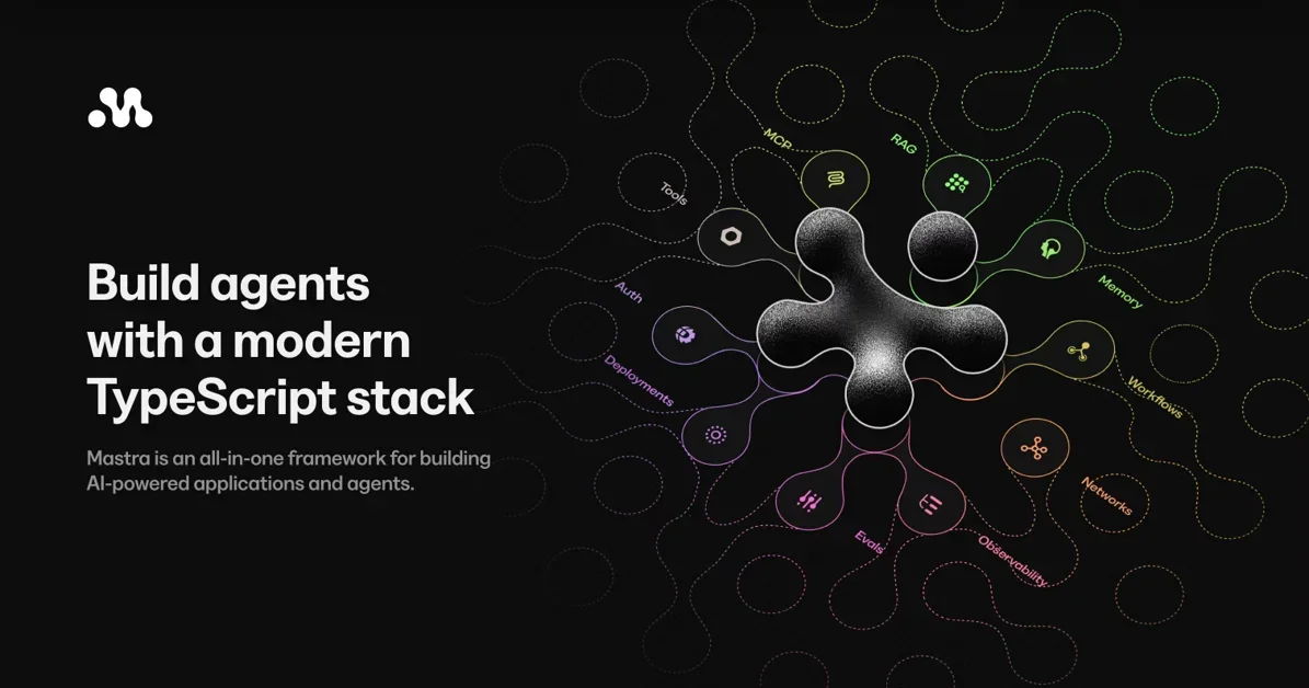 [Mastra] Build AI agents with a modern TypeScript stack