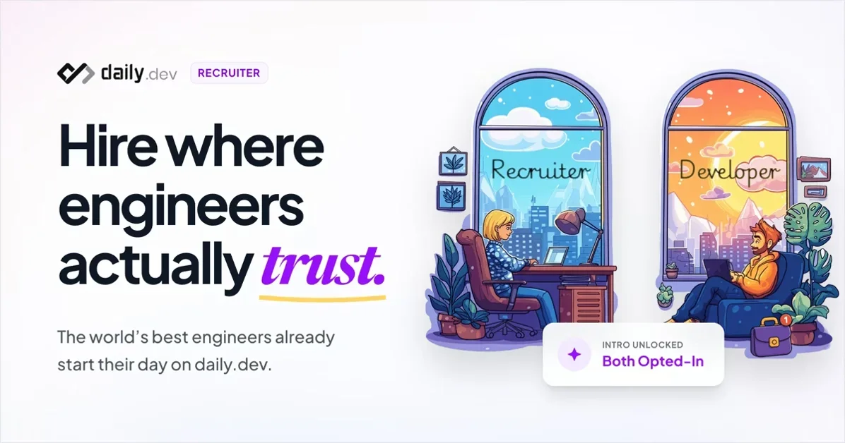 [daily.dev Recruiter] Hire from the world's largest developer community