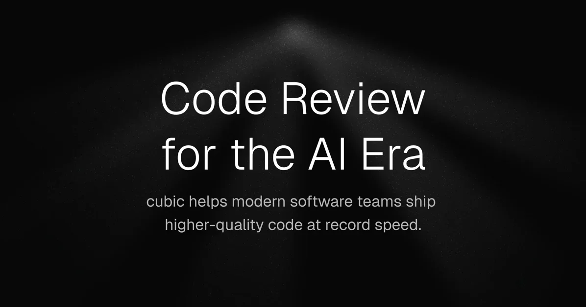 [ cubic 2.0] Instant, context-aware PR reviews right in GitHub