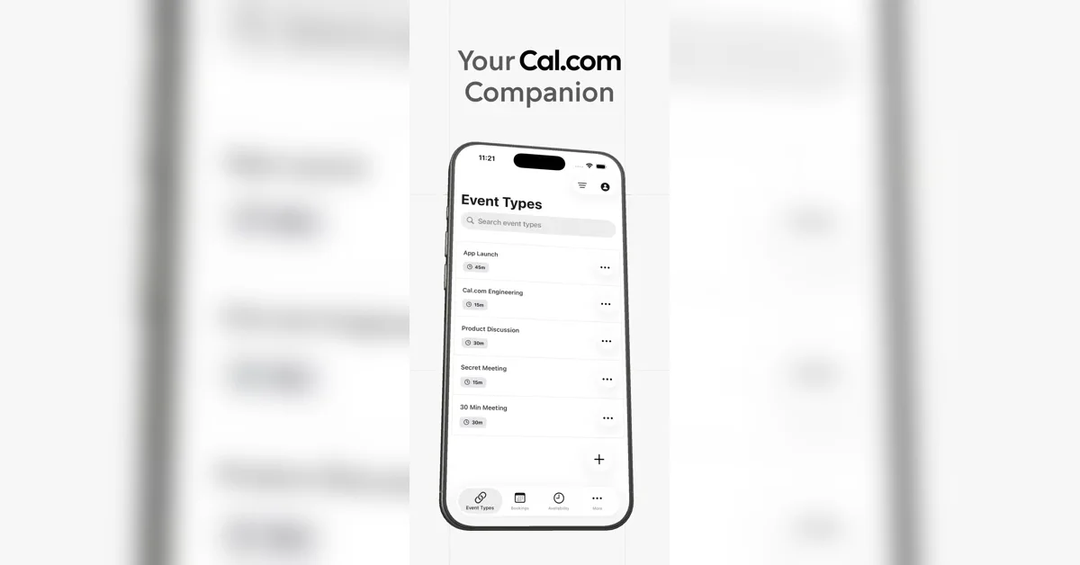 [Cal.com Companion Apps] Native iOS & Android App + Browser Extensions for scheduling