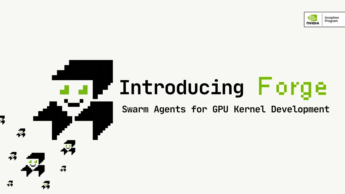 [Forge Agent] Swarm Agents That Turn Slow PyTorch Into Fast GPU Kernels