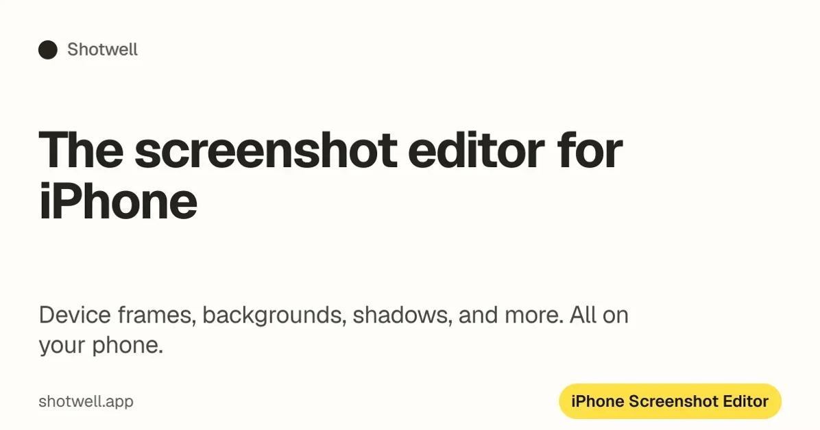 [Shotwell] The screenshot editor for iPhone.