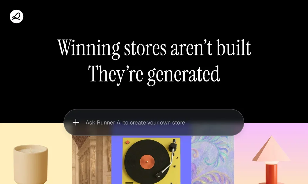 [Runner AI] Build, optimize, and scale your AI-native store