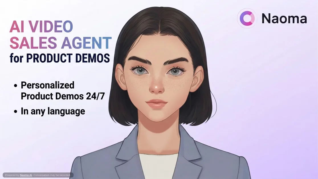 [Naoma AI Demo Agent] The video AI demo agent for B2B SaaS for immediate demos