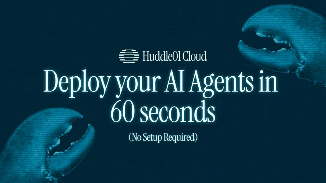 [Huddle01 Cloud] Deploy your AI Agents in 60 seconds