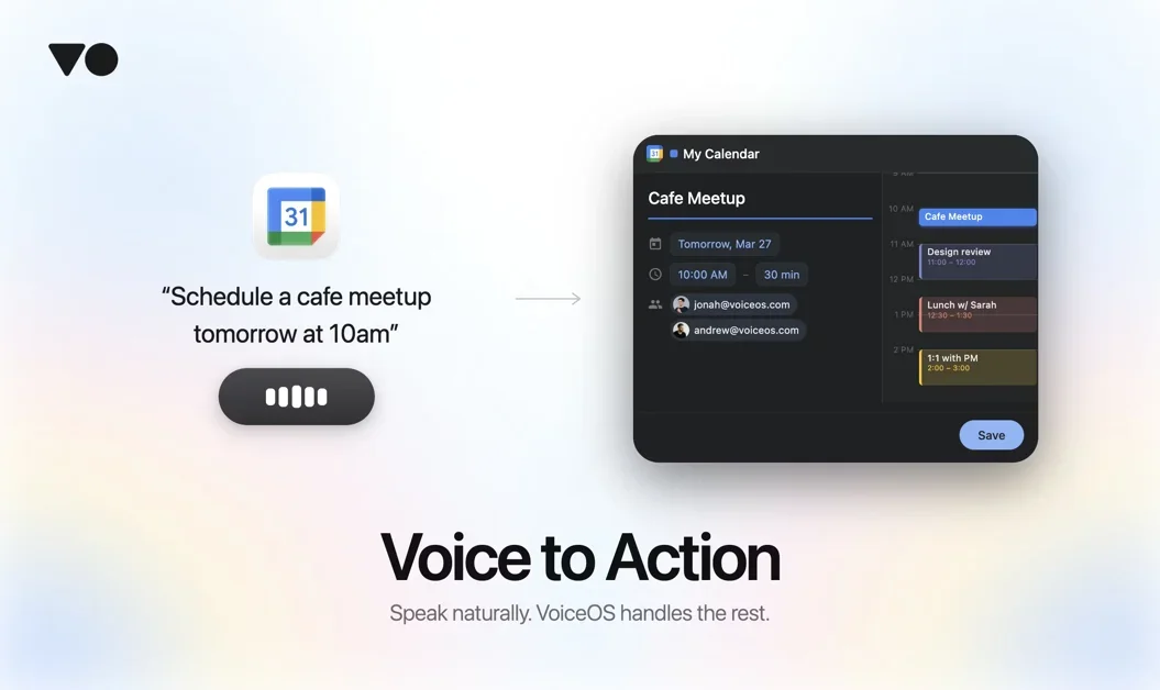 [VoiceOS] Say it and it's done. Work 10x faster with your voice.