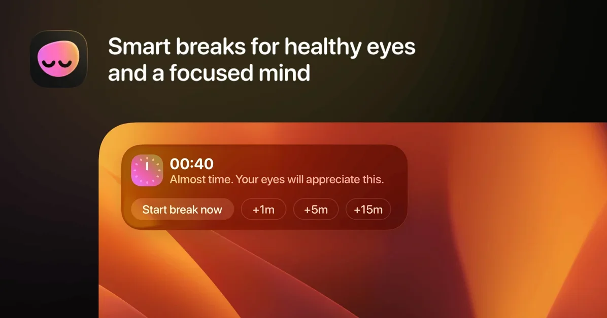 [LookAway 2] The Mac app your body thanks you for