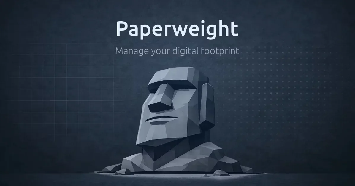 [Paperweight] Cleanup your email and manage your digital footprint